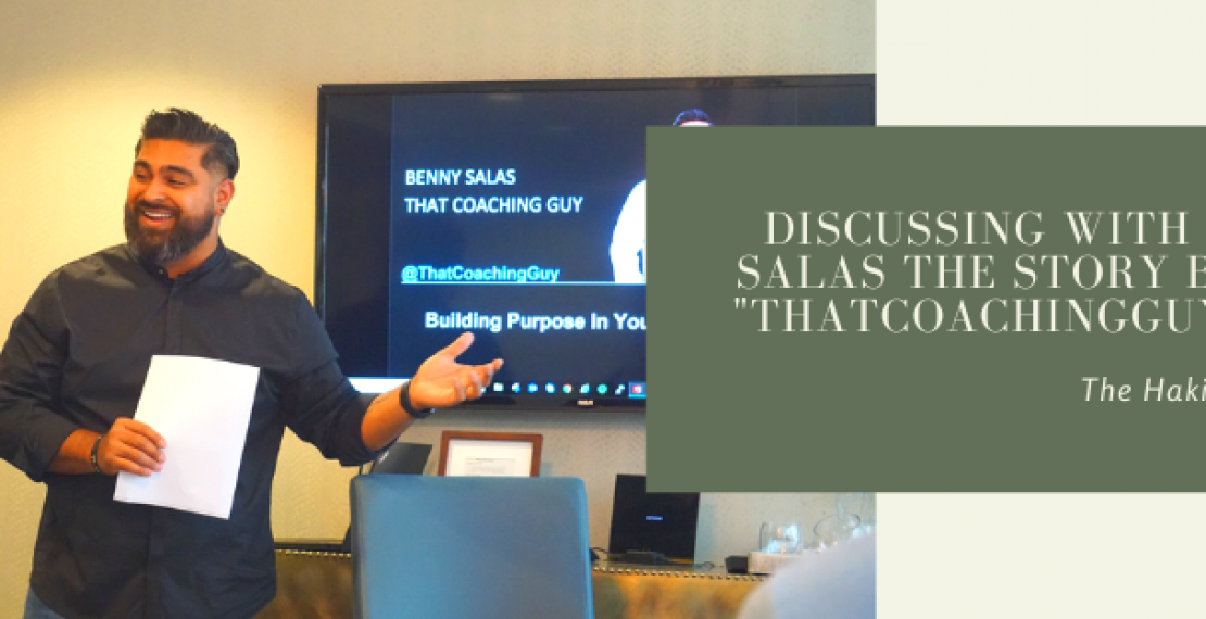 Discussing With Benny Salas The Story Behind &quot;ThatCoachingGuy.com&quot;